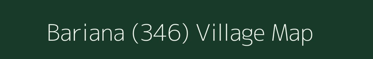 Bariana (346) village map in Punjab