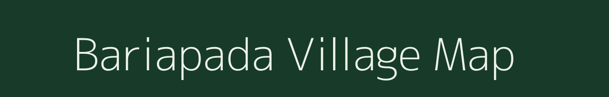Bariapada village map in Odisha