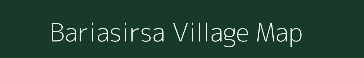 Bariasirsa village map in Jharkhand