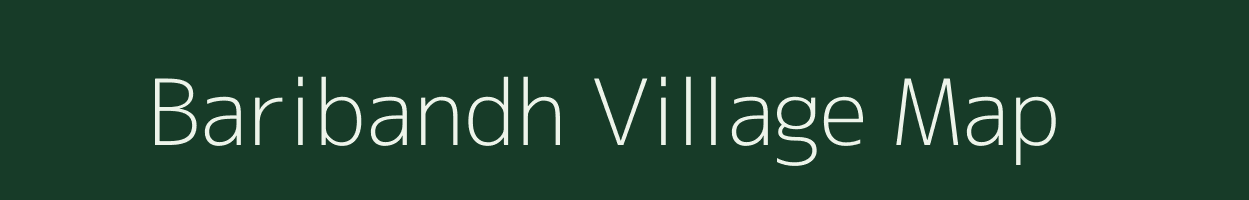 Baribandh village map in Jharkhand