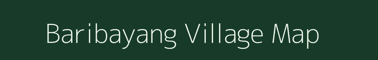 Baribayang village map in Arunachal Pradesh