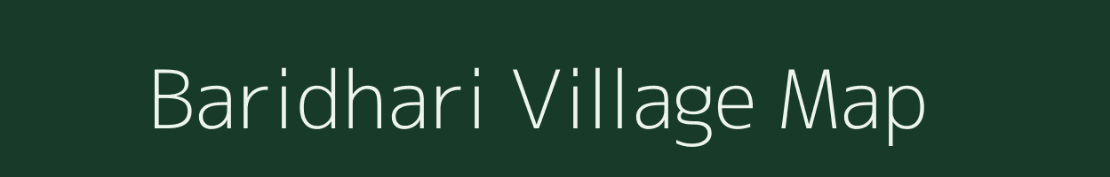 Baridhari village map in Uttar Pradesh