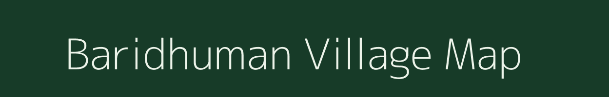 Baridhuman village map in Uttar Pradesh