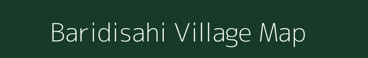 Baridisahi village map in Odisha