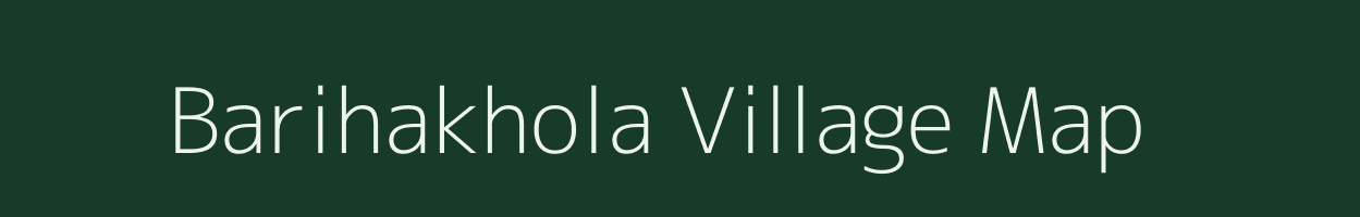 Barihakhola village map in Odisha