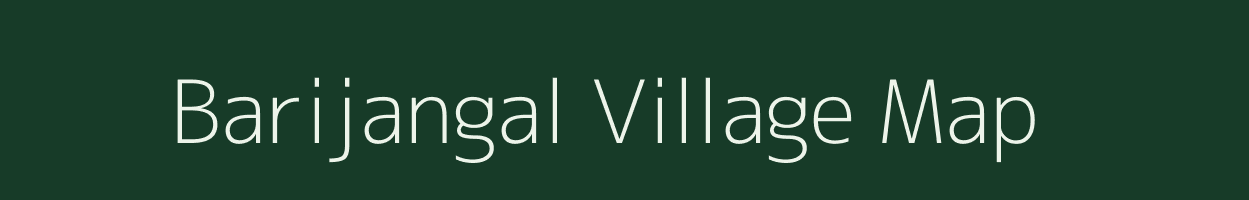 Barijangal village map in Madhya Pradesh