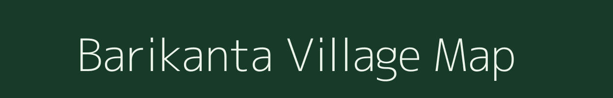 Barikanta village map in Odisha