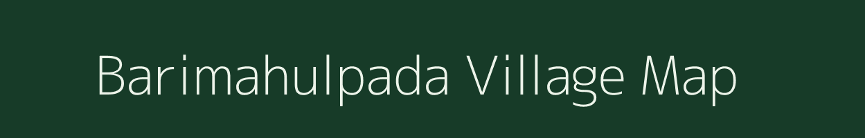 Barimahulpada village map in Odisha