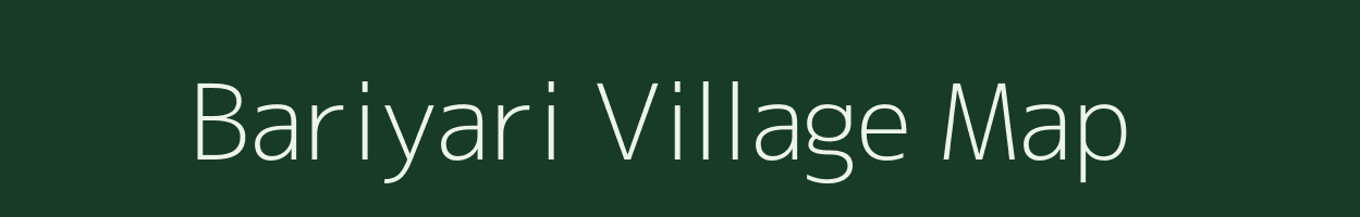 Bariyari village map in Uttar Pradesh