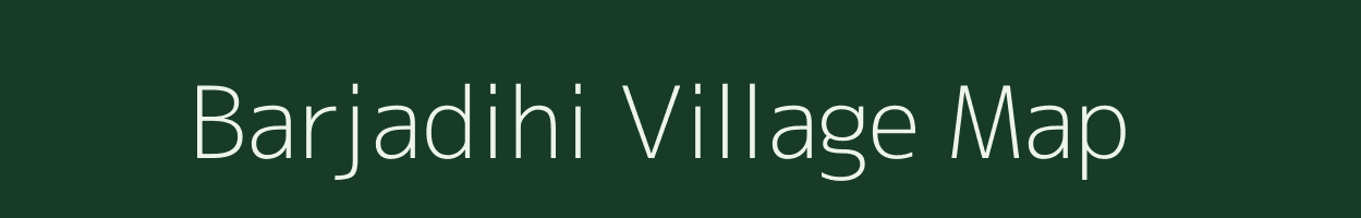 Barjadihi village map in West Bengal