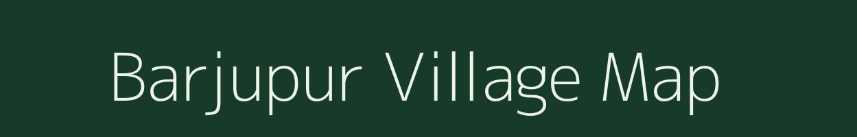 Barjupur village map in Odisha