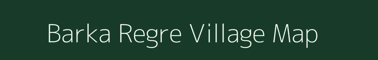 Barka Regre village map in Jharkhand