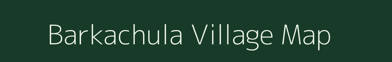 Barkachula village map in Assam