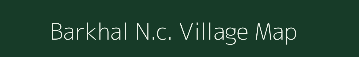 Barkhal N.c. village map in Assam