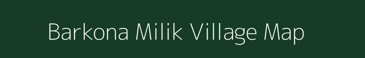 Barkona Milik village map in Bihar