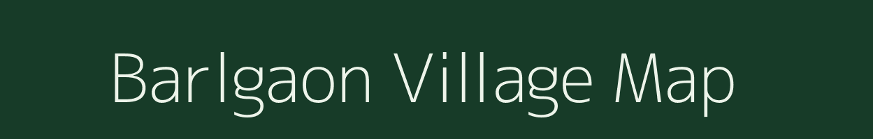 Barlgaon village map in Uttarakhand