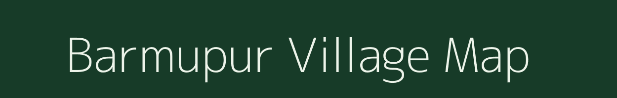 Barmupur village map in Uttar Pradesh