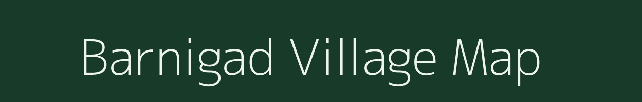 Barnigad village map in Uttarakhand