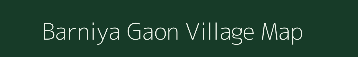 Barniya Gaon village map in Uttarakhand