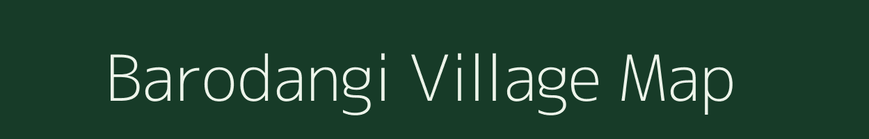 Barodangi village map in West Bengal