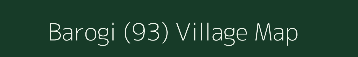 Barogi (93) village map in Himachal Pradesh