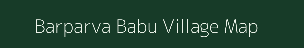 Barparva Babu village map in Uttar Pradesh