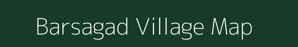 Barsagad village map in Maharashtra