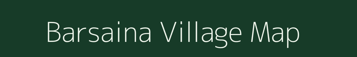 Barsaina village map in Uttar Pradesh