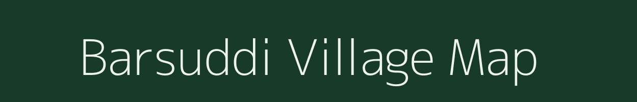 Barsuddi village map in Bihar