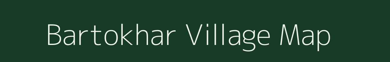 Bartokhar village map in Madhya Pradesh