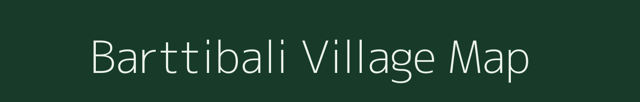 Barttibali village map in Odisha