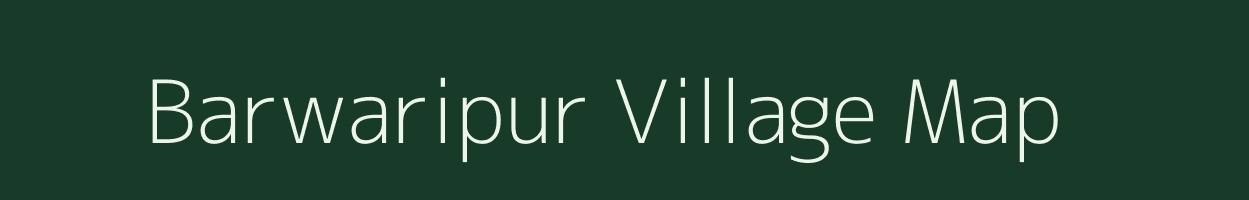 Barwaripur village map in Uttar Pradesh