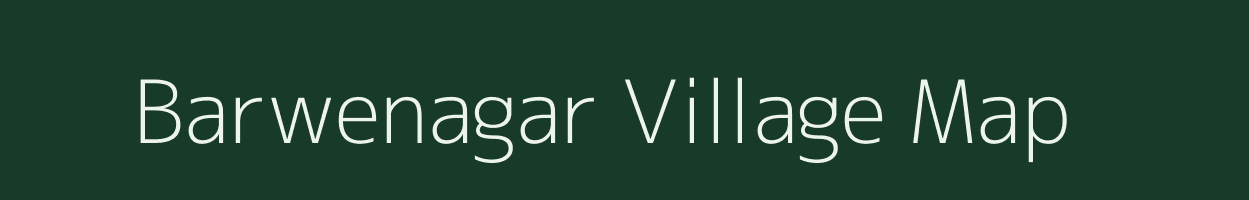 Barwenagar village map in Jharkhand