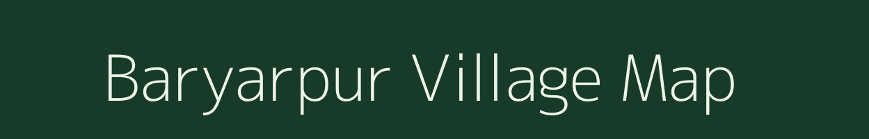 Baryarpur village map in Bihar