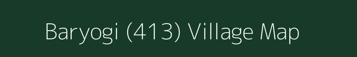 Baryogi (413) village map in Himachal Pradesh