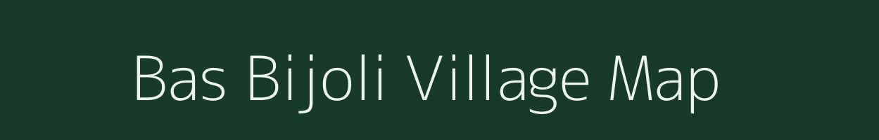 Bas Bijoli village map in Rajasthan