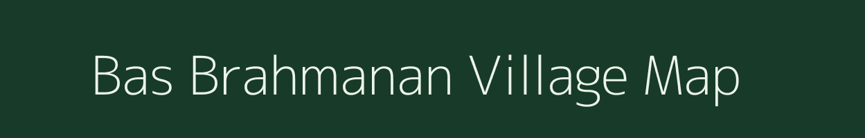 Bas Brahmanan village map in Rajasthan