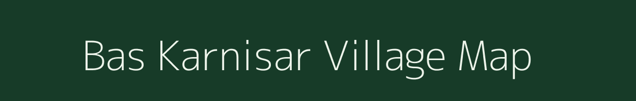 Bas Karnisar village map in Rajasthan