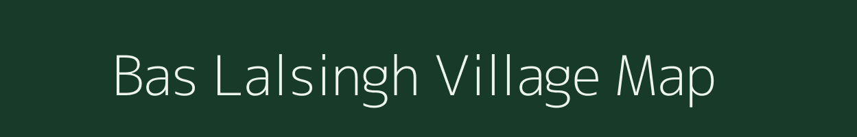 Bas Lalsingh village map in Rajasthan