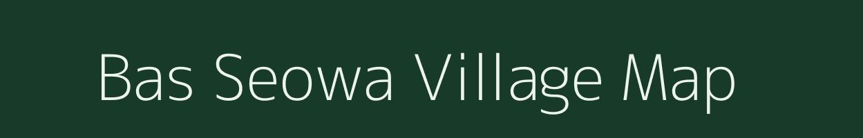 Bas Seowa village map in Rajasthan