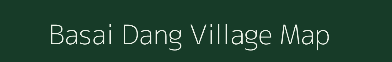 Basai Dang village map in Rajasthan