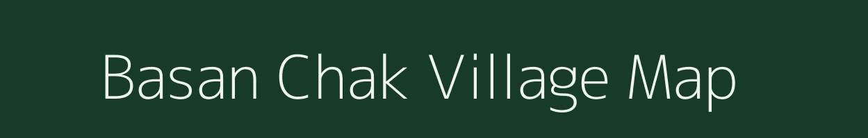 Basan Chak village map in West Bengal