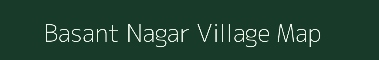 Basant Nagar village map in Uttar Pradesh