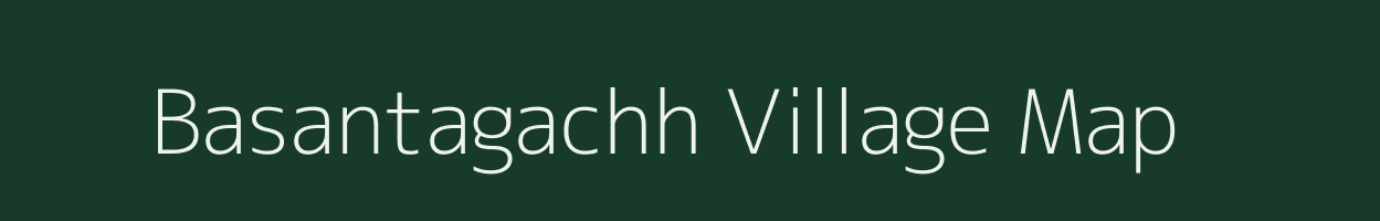 Basantagachh village map in West Bengal