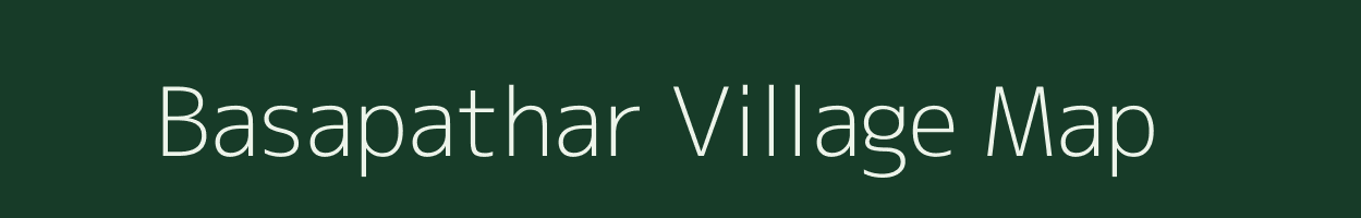 Basapathar village map in Assam