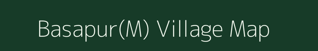 Basapur(M) village map in Karnataka