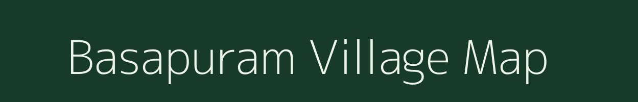 Basapuram village map in Andhra Pradesh