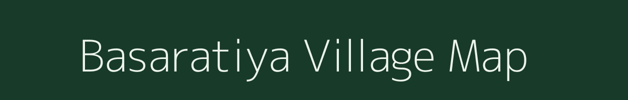 Basaratiya village map in Uttar Pradesh