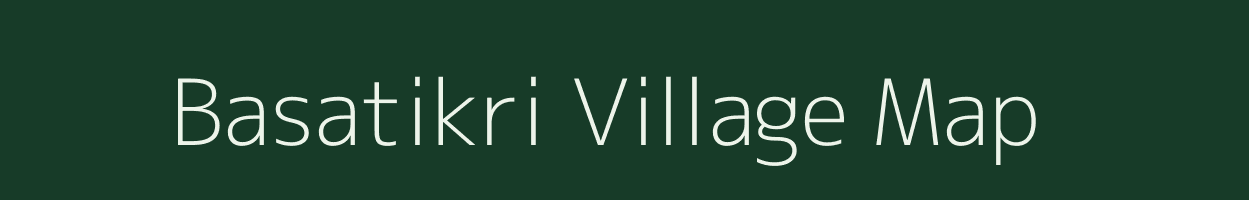 Basatikri village map in Uttar Pradesh