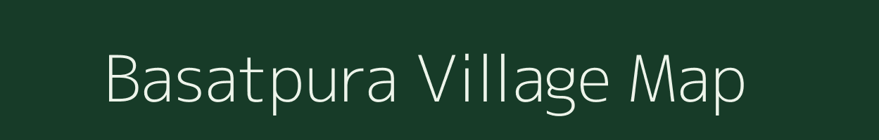 Basatpura village map in Uttar Pradesh